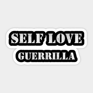 Self Love Guerrilla Sticker